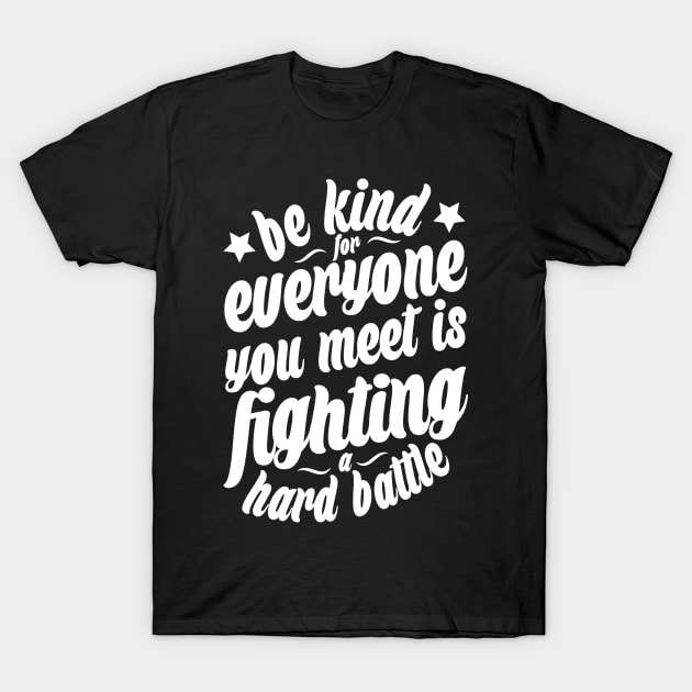 Be Kind T-Shirt by Bingeprints